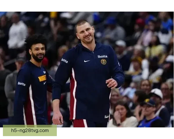 穆雷立志成最佳阵容球员 能否与约基奇共创辉煌